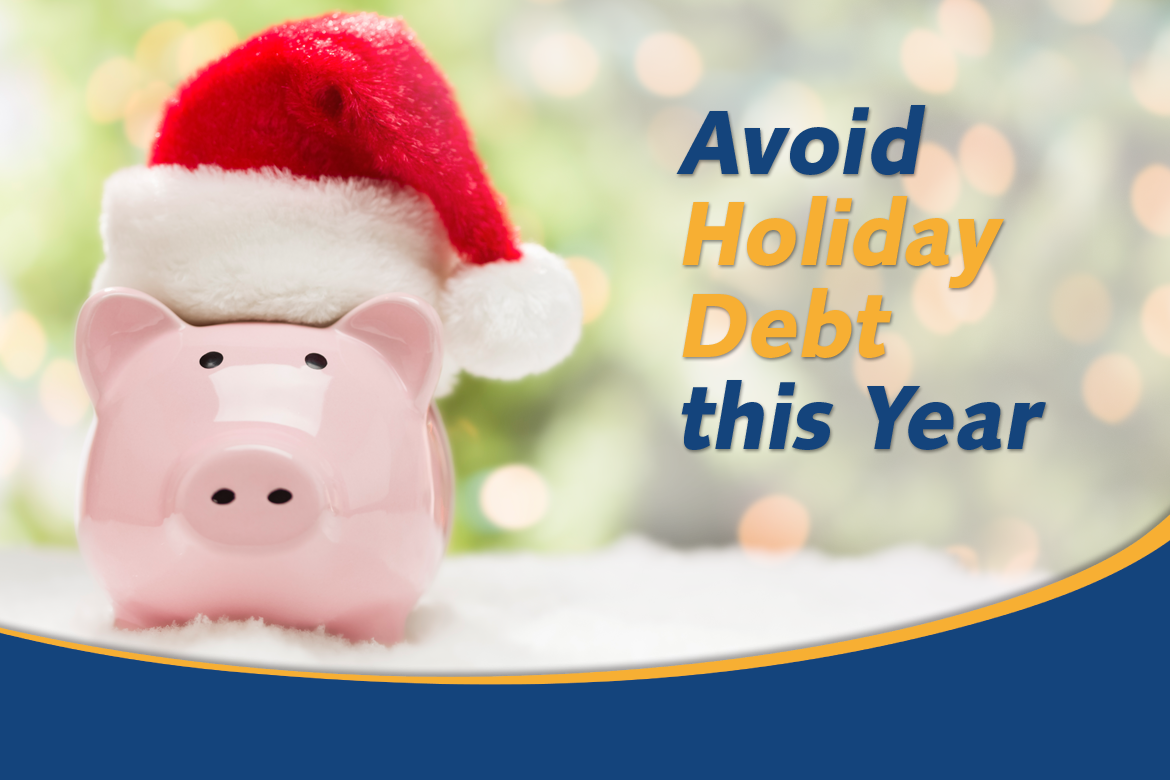 Avoid Holiday Debt Graphic
