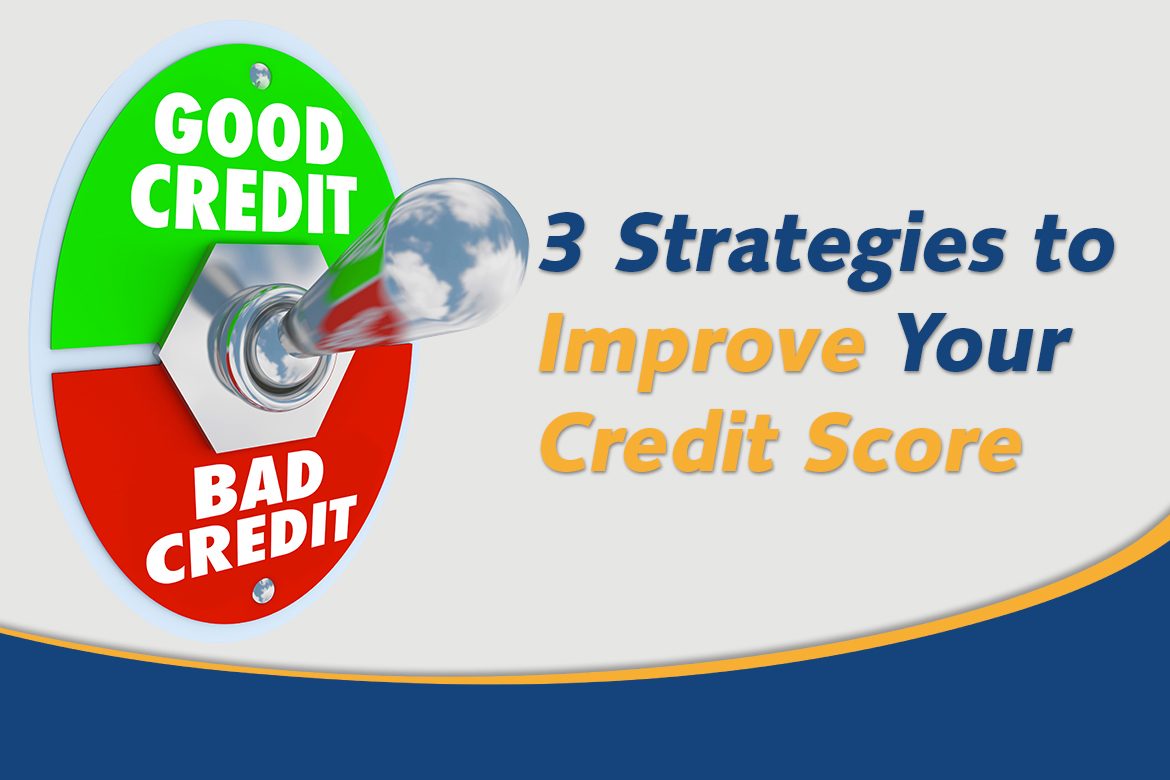 Strategies to Improve Credit Score graphic