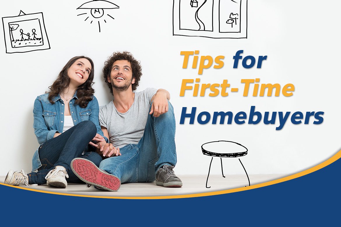 Tips for First-Time Homebuyers graphic
