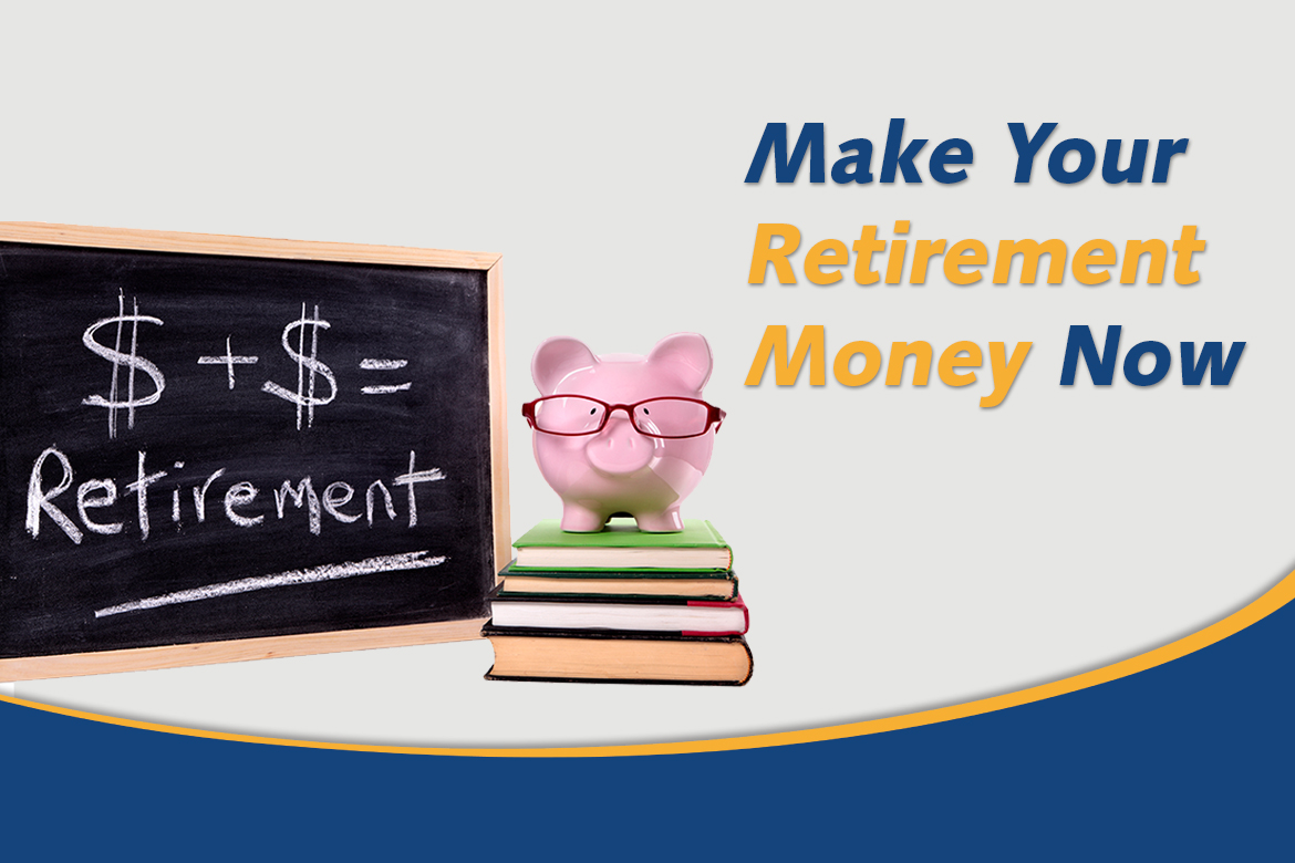 Make Your Retirement Money Now | Tampa Postal FCU