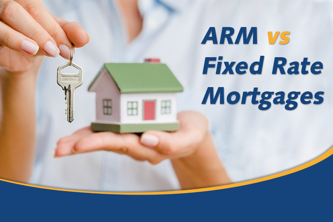 ARM vs Fixed Rate Mortgages Tampa Postal FCU
